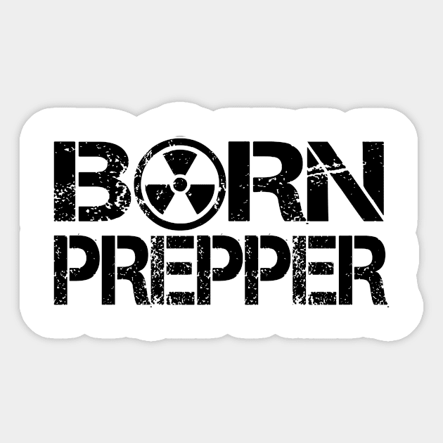 Born Prepper - Radiation Sticker by babydollchic